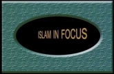 Islam in Focus (Part: 5 - 8)