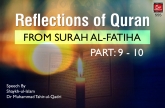 Reflections of Quran from Surah al-Fatiha (Part: 9 - 10)