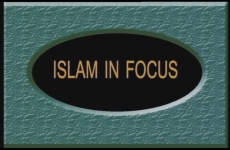 Islam in Focus (Part: 1 - 4)-by-