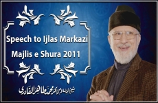 Ijlas Markazi Majlis e Shura 2011-by-Shaykh-ul-Islam Dr Muhammad Tahir-ul-Qadri