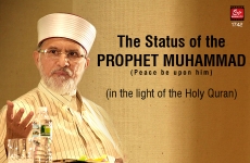 The Status of the Prophet Muhammad (pbuh)<br>(in the light of the Holy Quran)-by-