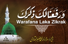 Warafana Laka Zikrak-by-Shaykh-ul-Islam Dr Muhammad Tahir-ul-Qadri